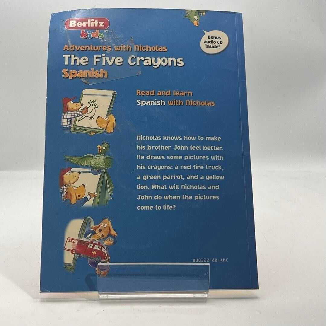 The Five Crayons: Spanish (Berlitz Kids: Adventures with Nicholas) 2006 HC