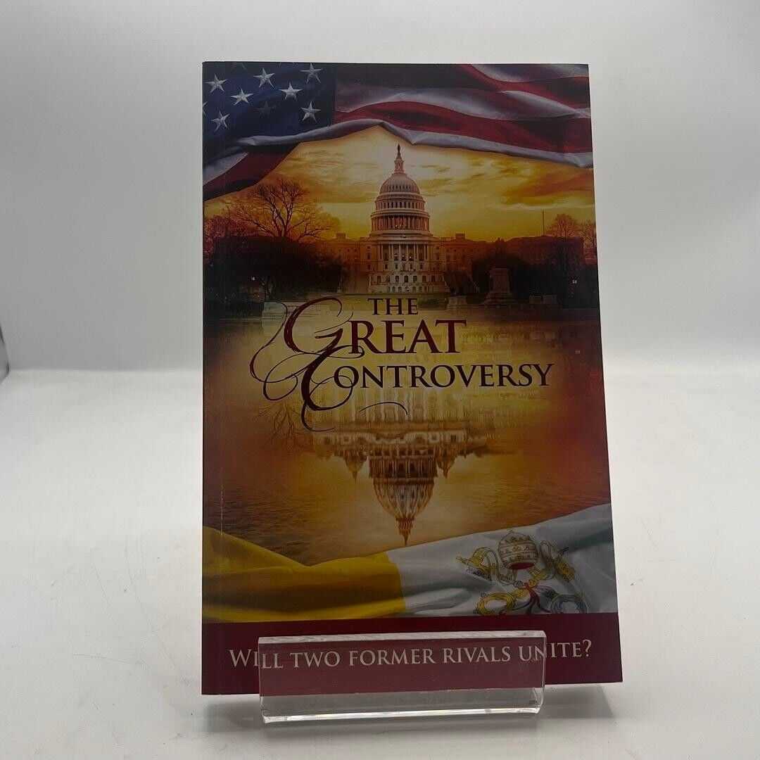 The Great Controversy: Will Two Former Rivals Unite? Ellen G. White 2022 PB