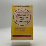 The Merriam-Webster Dictionary of Synonyms and Antonyms PAPERBACK