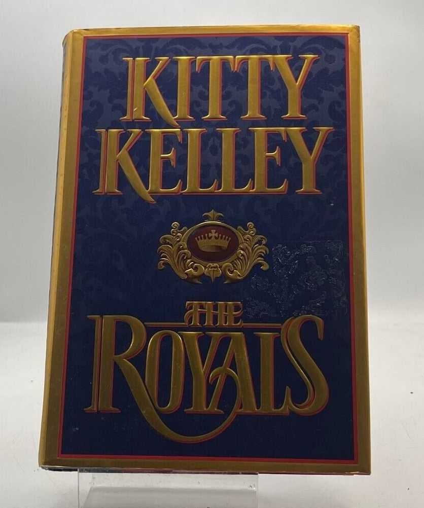 The Royals by Kitty Kelley 1997 HARDCOVER BOOK