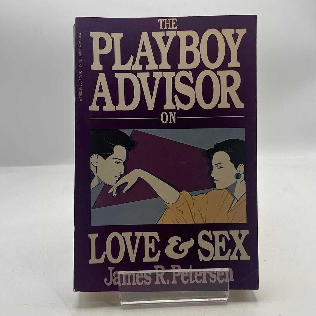 The playboy advisor on love and sex by James R. Petersen pb