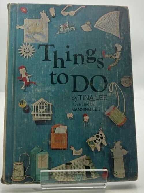 Things To Do (Hardcover) Tina Lee Ex Library 1965