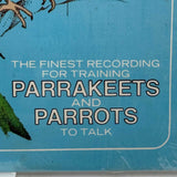 Train Your Bird to Talk 14 Lessons Plus Training Method Vinyl LP, 1976 PET 3137