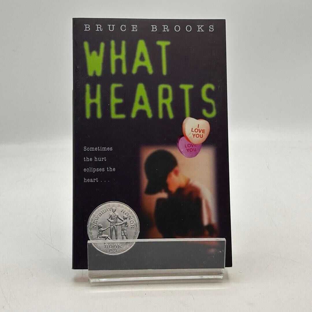 What Hearts by Bruce Brooks 1995 PAPERBACK BOOK - NEWBERRY HONOR BOOK