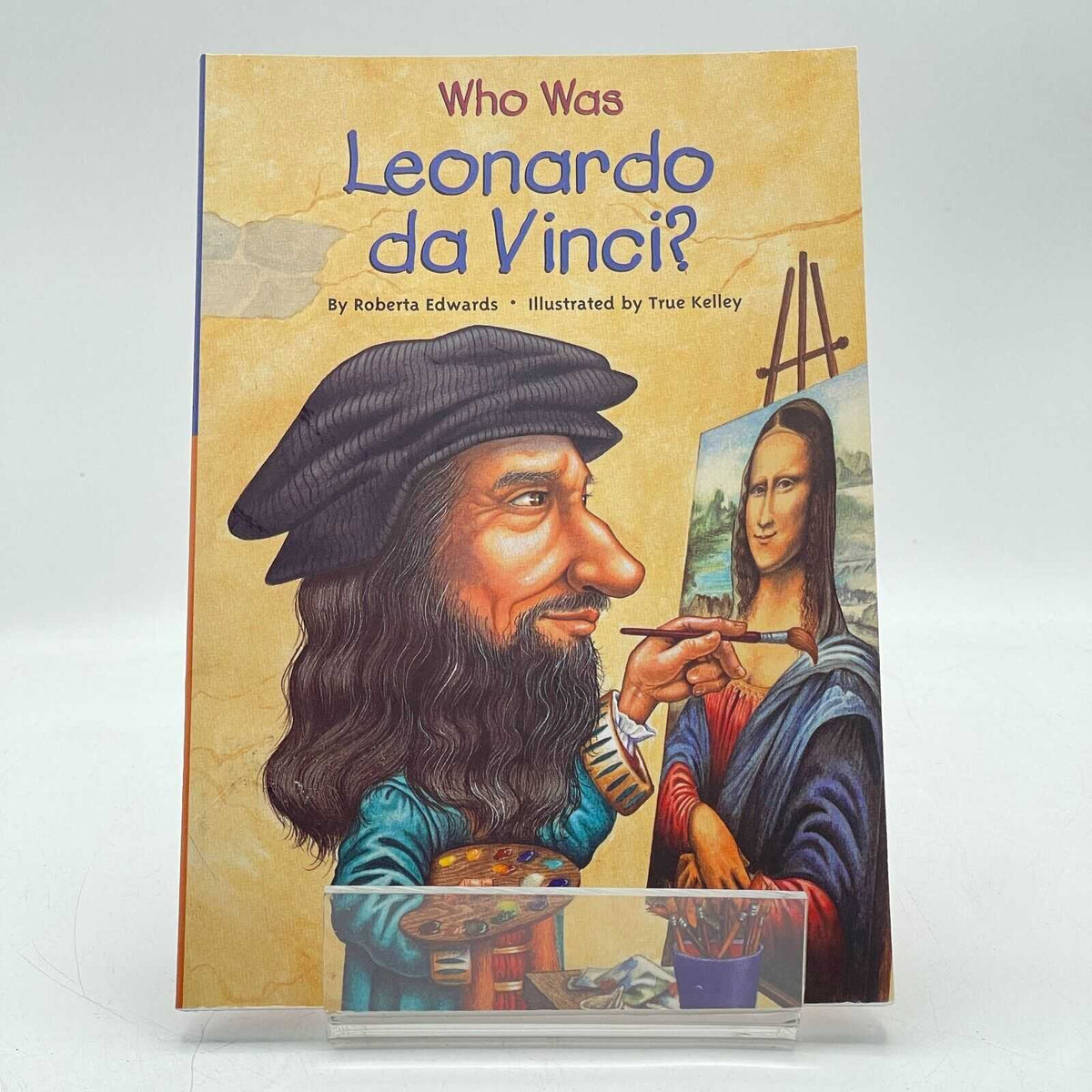 Who Was Leonardo da Vinci? by Edwards, Roberta