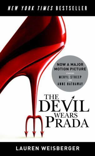 The Devil Wears Prada by Lauren Weisberger (2006, Mass Market)