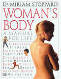 Woman's Body: A Manual for Life by Miriam Stoppard 1994 HARDCOVER BOOK